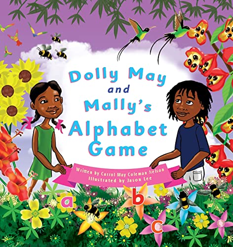 Beispielbild fr Dolly May and Mally's Alphabet Game: Make Learning the Alphabet Fun! zum Verkauf von Lucky's Textbooks