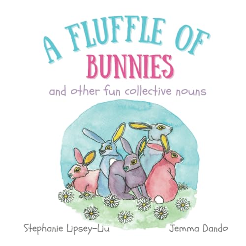 Stock image for A Fluffle of Bunnies: and other fun collective nouns (Collective nouns for kids) for sale by Books Unplugged