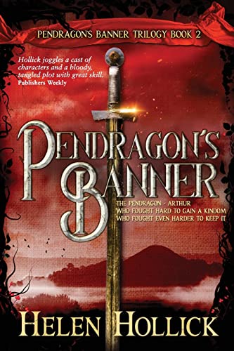 Imagen de archivo de PENDRAGON'S BANNER (The Pendragon's Banner Trilogy Book 2) a la venta por GreatBookPrices