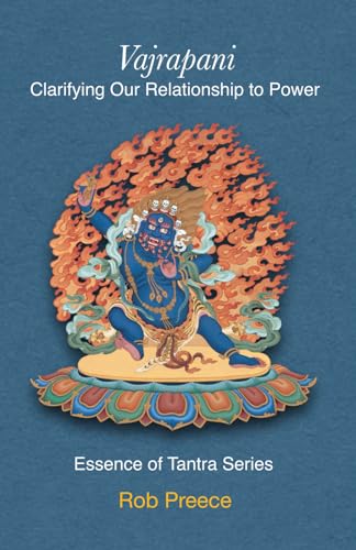 9781739940232: Vajrapani: Clarifying Our Relationship to Power (Essence of Tantra Series)