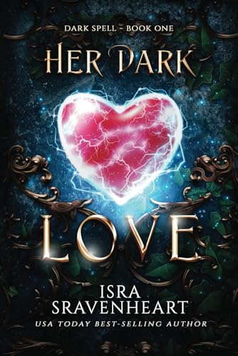 Stock image for Her Dark Love (Dark Spell Series) for sale by WorldofBooks