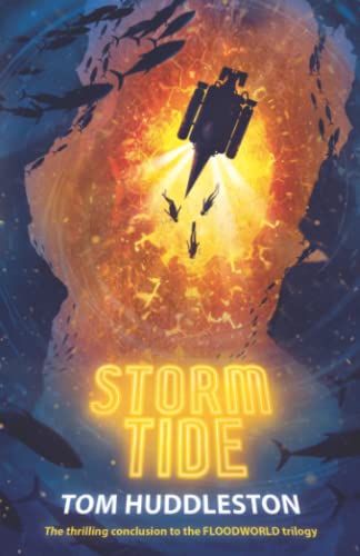 Stock image for StormTide: (FloodWorld book 3) for sale by Book Deals