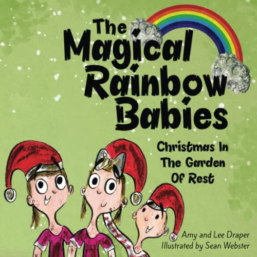 Stock image for The Magical Rainbow Babies: Christmas In The Garden Of Rest for sale by Books Unplugged
