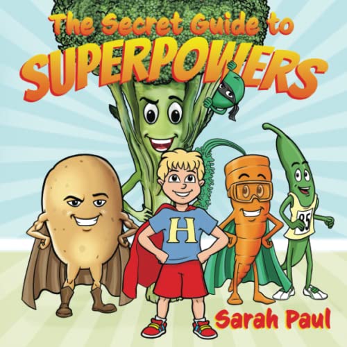 Stock image for The Secret Guide to Superpowers for sale by GF Books, Inc.