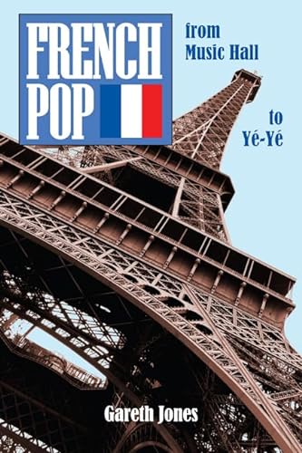 9781739966706: French Pop: from Music Hall to Y-Y