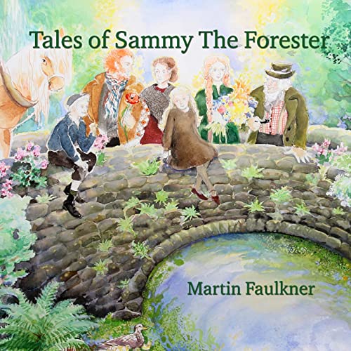 Stock image for Tales of Sammy The Forester for sale by PBShop.store US