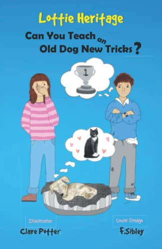 Stock image for Can You Teach an Old Dog New Tricks? for sale by WorldofBooks