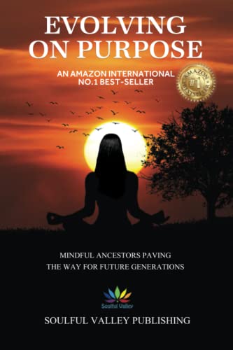 9781739993603: Evolving On Purpose: Mindful Ancestors Paving The Way For Future Generations: 1