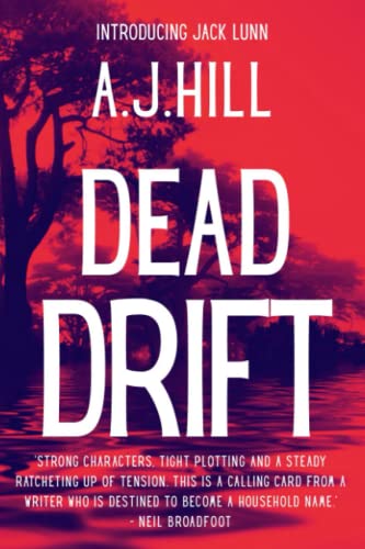 Beispielbild fr Dead Drift: A gripping crime thriller (Introducing Jack Lunn) zum Verkauf von WorldofBooks