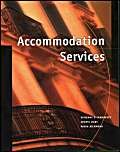 Beispielbild fr Accommodation Services zum Verkauf von Reuseabook