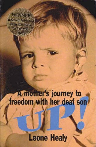 Up! : A Mother's Journey to Freedom with Her Deaf Son