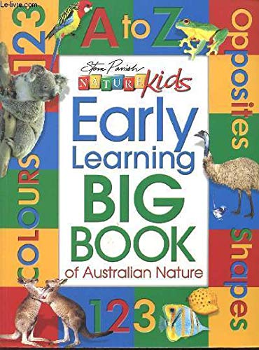 Beispielbild fr Early Learning Big Book of Australian Nature (Steve Parish Nature Kids) zum Verkauf von WorldofBooks