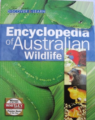 9781740210157: Encyclopedia of Australian Wildlife (Discover & Lean About Australia) by Steve Parrish (2000-11-07)