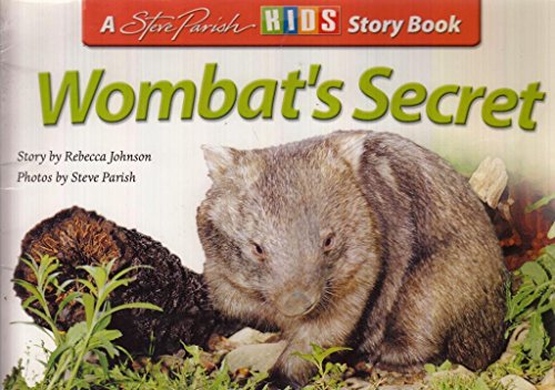 Stock image for Wombat's Secret (A Steve Parish Storybook) for sale by SecondSale