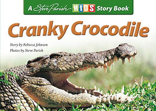 Beispielbild fr Cranky Crocodile zum Verkauf von Goodwill