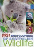 9781740214353: First Encyclopedia of Australian Wildlife