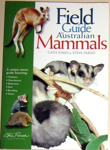 Beispielbild fr A Field Guide to Australian Mammals zum Verkauf von WorldofBooks