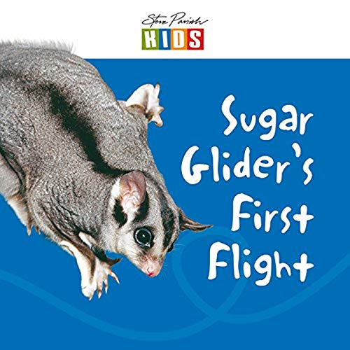 Beispielbild fr Steve Parish Early Readers: Sugar Gliders First Flight zum Verkauf von Reuseabook