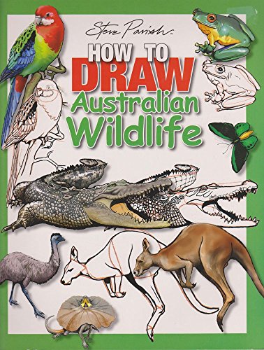 Stock image for Steve Parish How to Draw Australian Wildlife for sale by Gulf Coast Books
