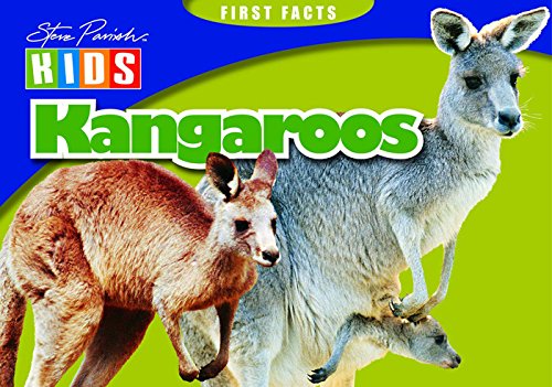 9781740219471: First Facts: Kangaroos (Steve Parish Kids S.)