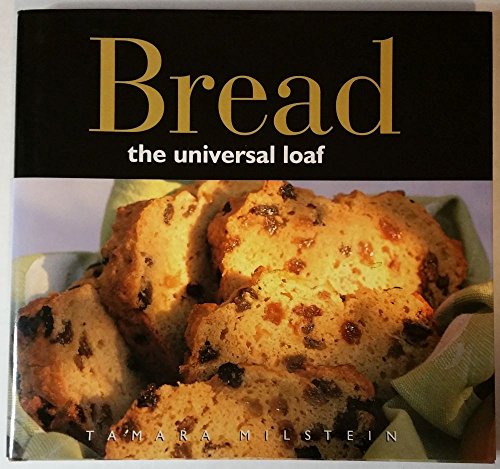 Stock image for Bread - the Ultimate Loaf for sale by ThriftBooks-Dallas