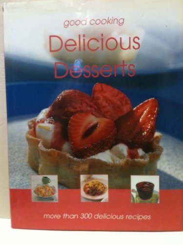 Stock image for Delicious Desserts for sale by Better World Books