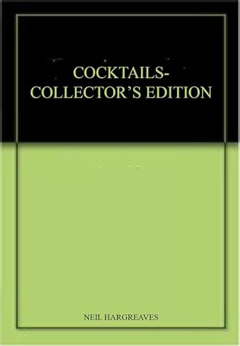 Imagen de archivo de Cocktails"-Collector's Edition a la venta por Half Price Books Inc.