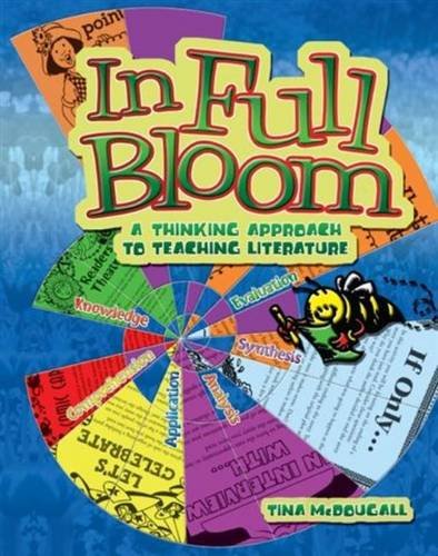 9781740255691: In Full Bloom: A Cognitive Approach to Teaching Literature