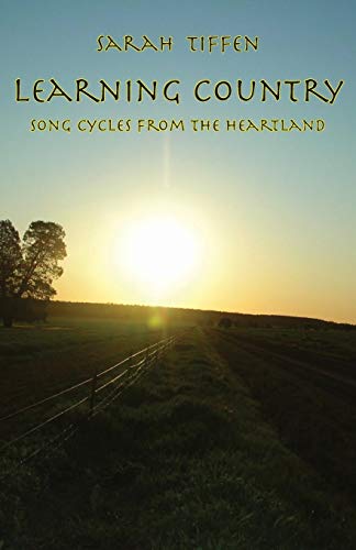 Stock image for Learning Country: Song Cycles from the Heartland for sale by Wonder Book