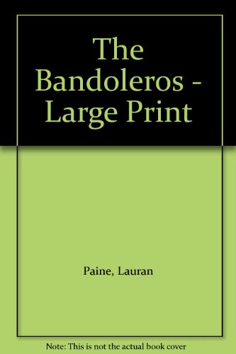 Stock image for The Bandoleros - Large Print for sale by ThriftBooks-Dallas