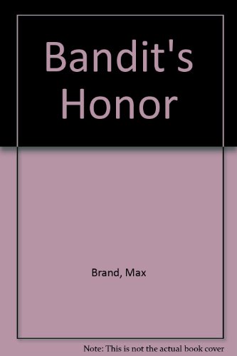 9781740308311: Bandit's Honor
