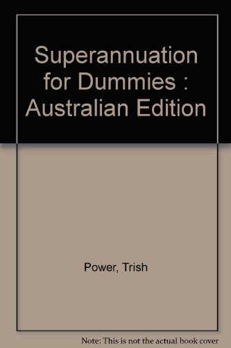 Stock image for Superannuation for Dummies : Australian Edition for sale by Reuseabook