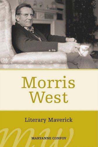Beispielbild fr Morris West: Literary Maverick zum Verkauf von Reuseabook
