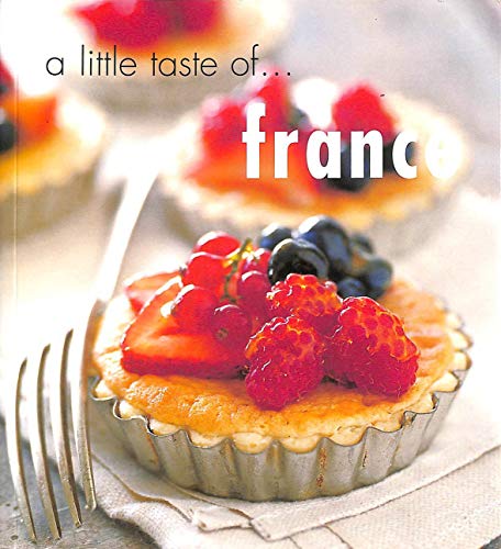9781740452083: A little taste of... France