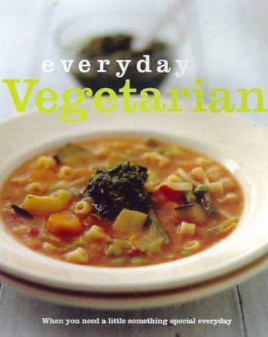 Beispielbild fr Everyday Vegetarian zum Verkauf von WorldofBooks