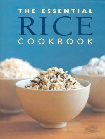 Stock image for The Essential Rice Cookbook for sale by GF Books, Inc.