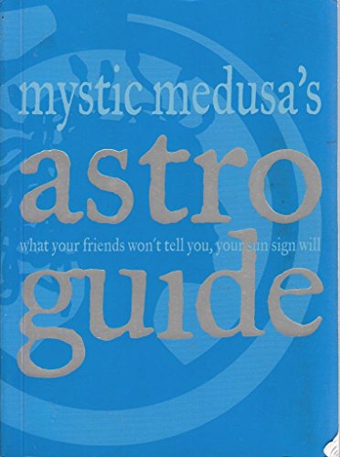 Stock image for Mystic Medusa's Astro Guide for sale by SecondSale