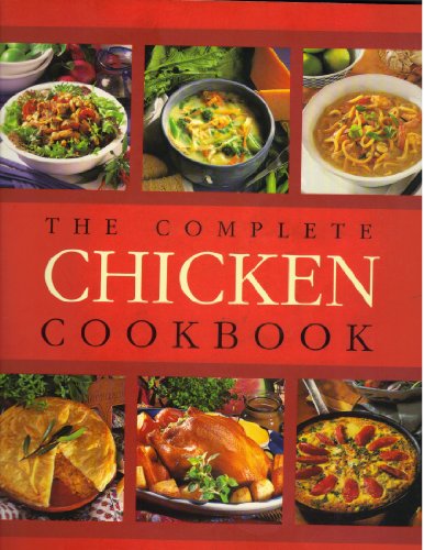 Stock image for The Complete Chicken Cookbook. for sale by Hastings of Coral Springs