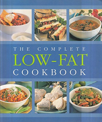 Stock image for The Complete Low-Fat Cookbook. for sale by SecondSale