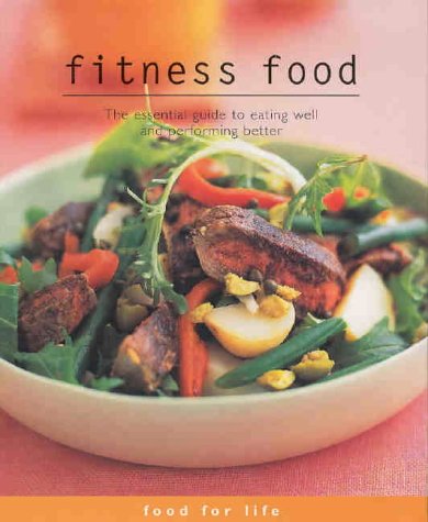Stock image for Food for Life: Fitness Food for sale by WorldofBooks