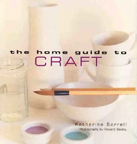 Beispielbild fr Home Guide to Craft zum Verkauf von WorldofBooks