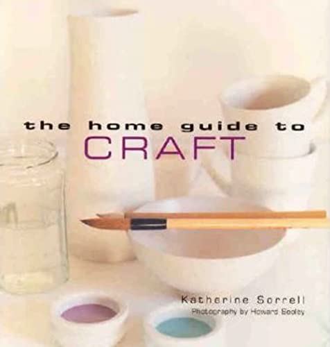 Stock image for Home Guide to Craft for sale by AwesomeBooks