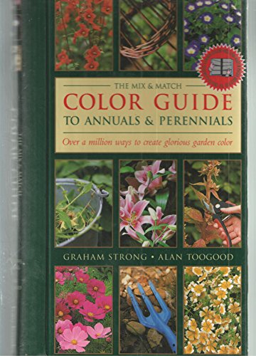 Stock image for The Mix & Match Color Guide to Annuals & Perrenials for sale by Gulf Coast Books