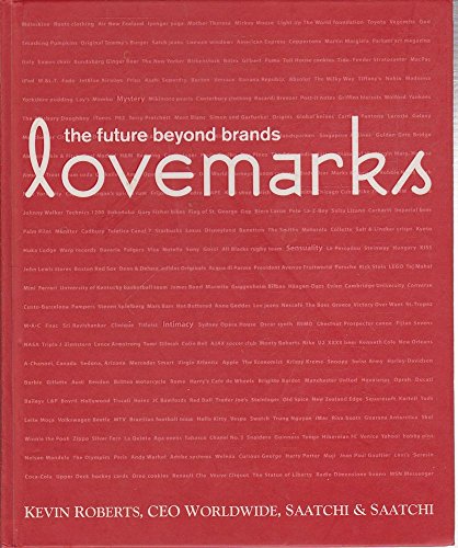 Lovemarks (9781740454209) by Kevin Roberts; A.G. Lafley