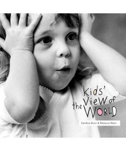Stock image for Kids View of the World : Big Thoughts from Little People for sale by Better World Books