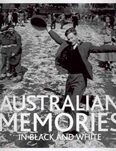 Stock image for Australian Memories in Black and White for sale by Rons Bookshop (Canberra, Australia)