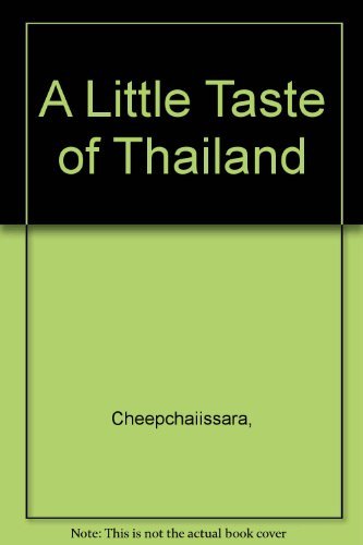 Imagen de archivo de A Little Taste of Thailand a la venta por Starx Products