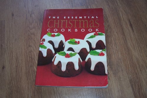 Beispielbild fr The Essential Christmas Cookbook zum Verkauf von WorldofBooks