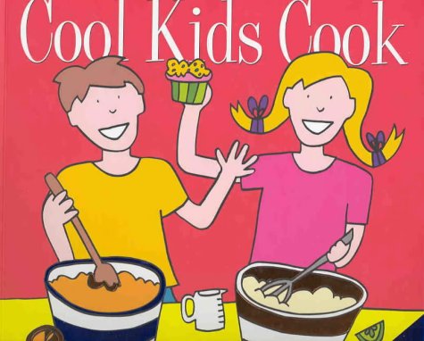 Stock image for Cool Kids Cook for sale by WorldofBooks