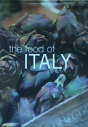 Imagen de archivo de The Food of Italy a la venta por Better World Books